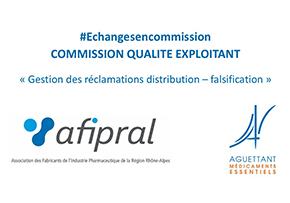 commission Qualité Exploitant sur ce thème : "Gestion des réclamations distribution – falsification"